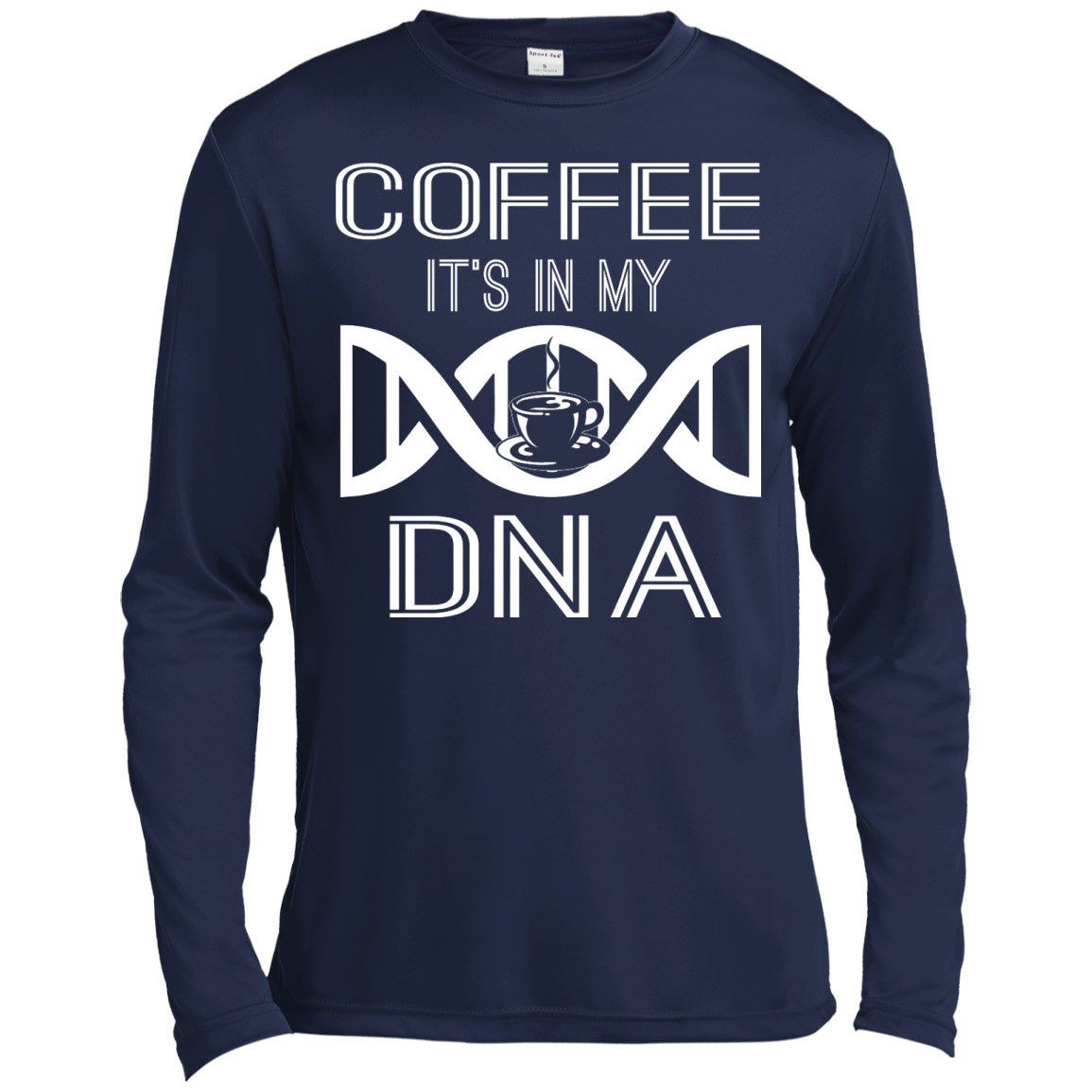 Coffee It's In My DNA Shirt, Hoodie, Tank - TeeDragons
