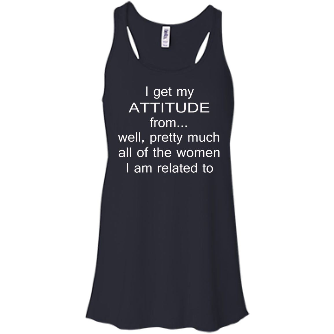 I Get My Attitude From.....T-Shirt, Hoodie, Tank - TeeDragons