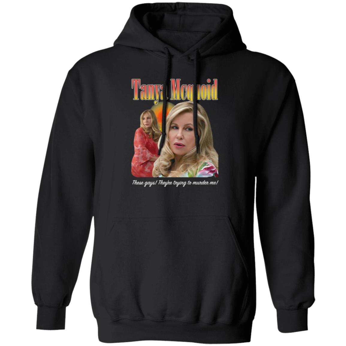 These Gays They’re Trying To Murder Me Shirt