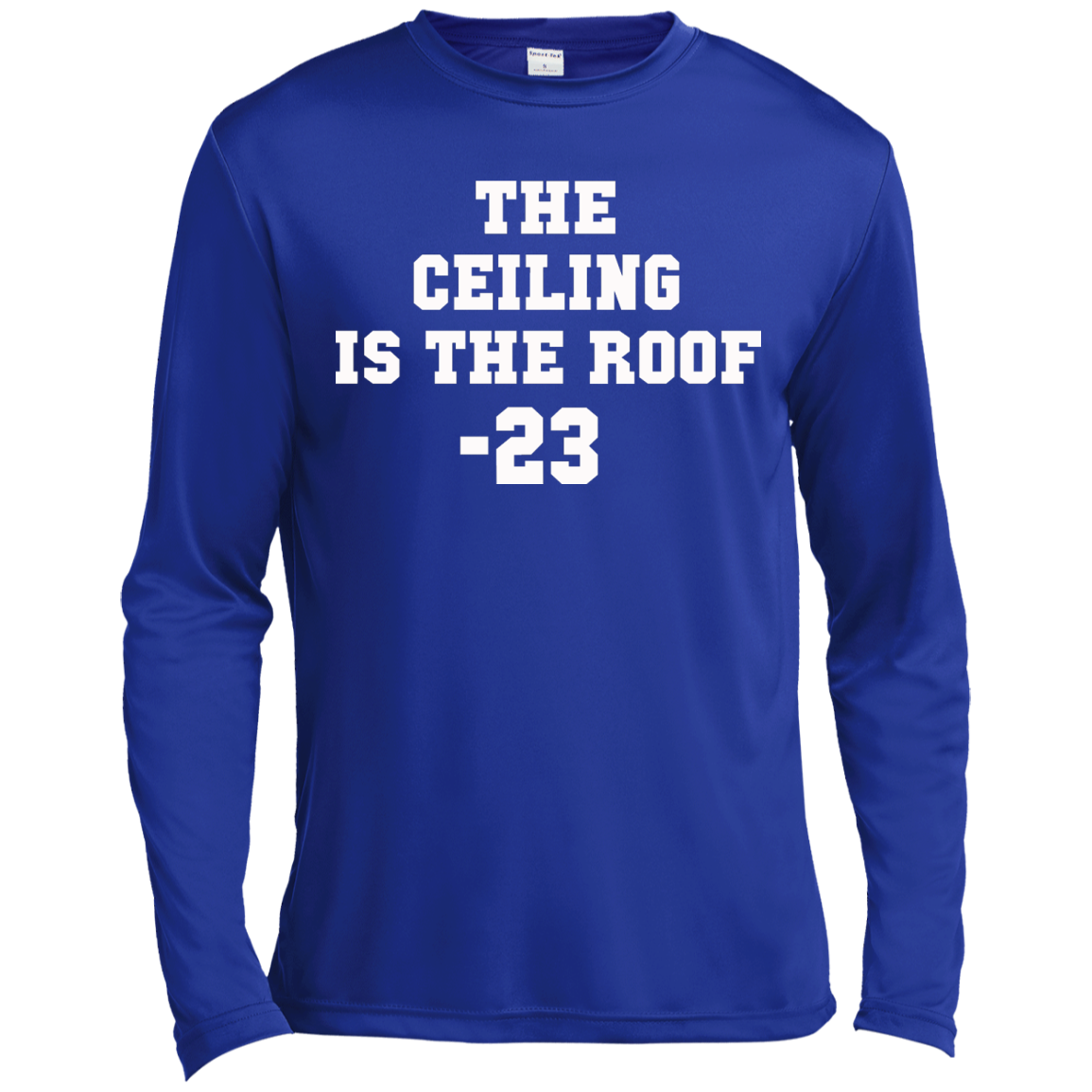 The Ceiling Is The Roof 23 Shirt, Hoodie, Tank - TeeDragons