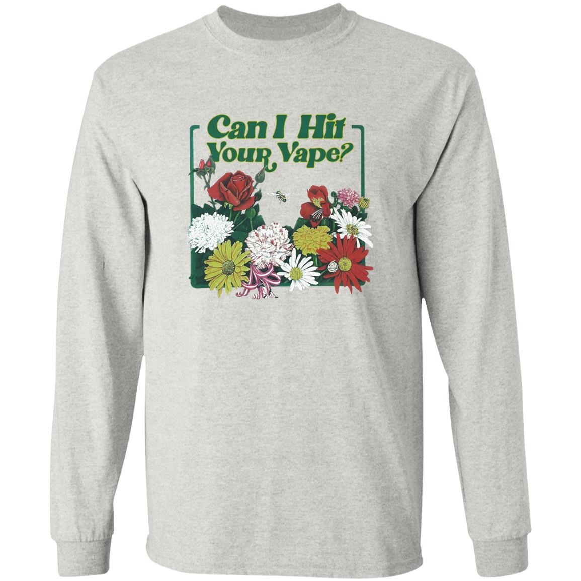Can I Hit Your Vape Shirt