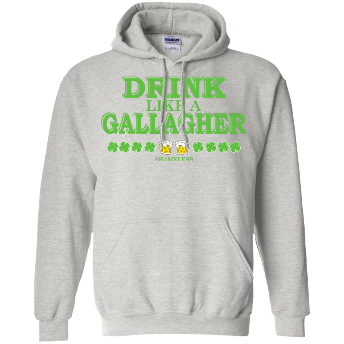 Shameless Drink Like A Gallagher Shirt, Hoodie, Tank - TeeDragons