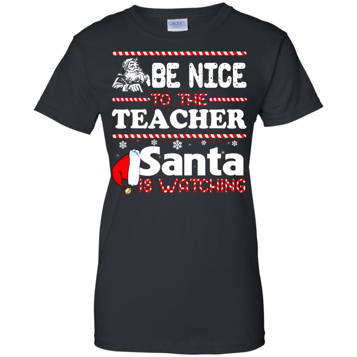 Be Nice To The Teacher Santa Is Watching Shirt, Hoodie, Tank - TeeDragons